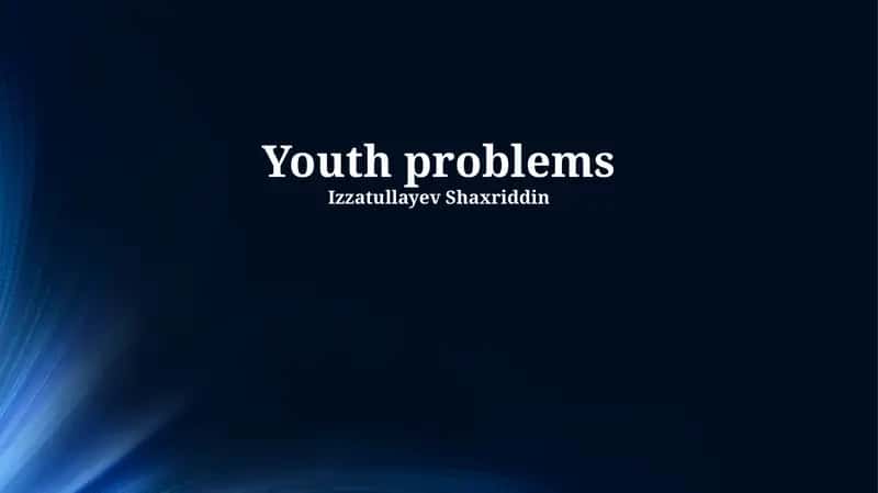 Youth problems