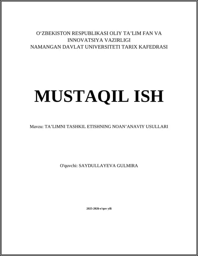 Ta’limni tashkil etishning noanʼanaviy usullari