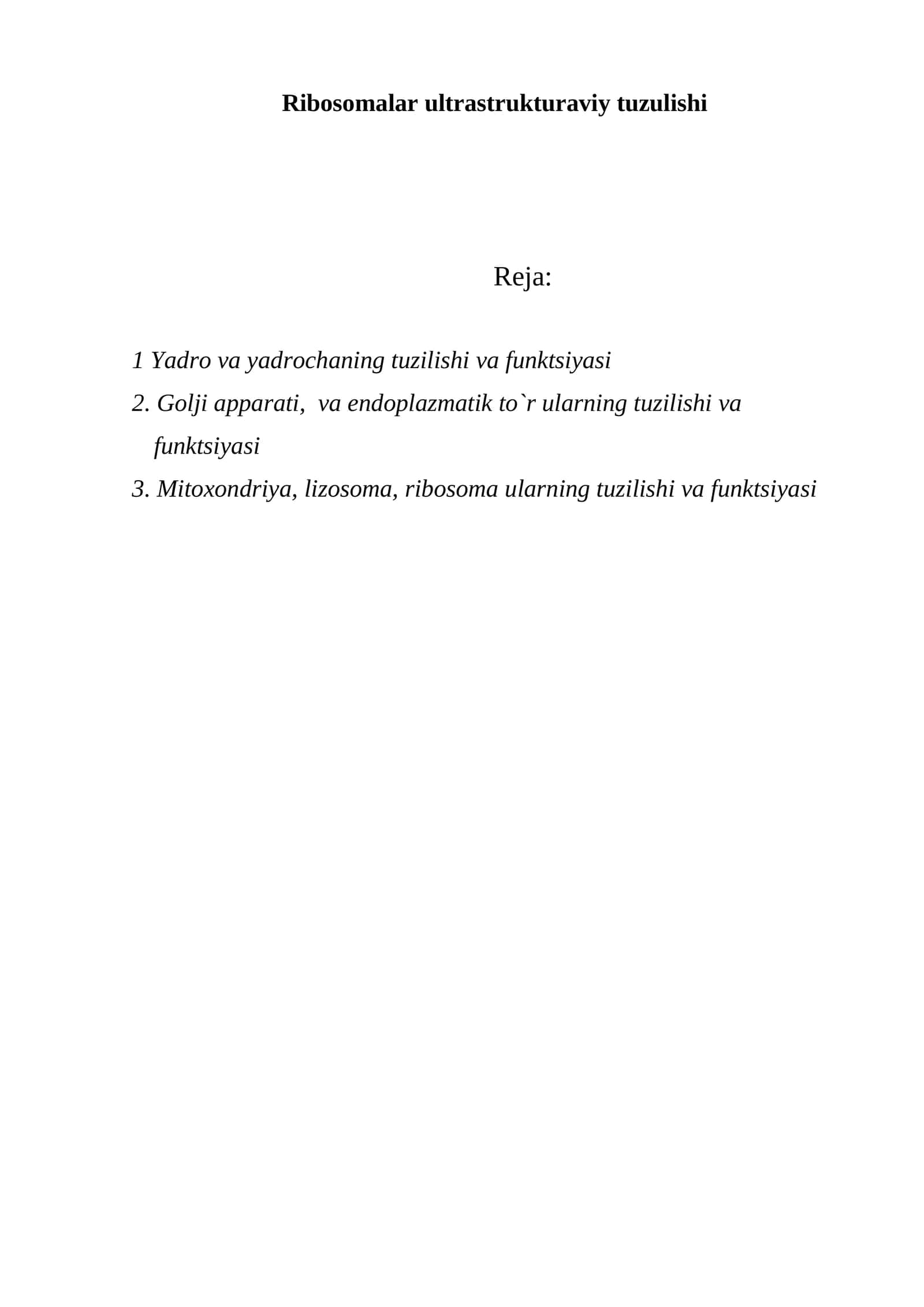 Ribosomalar ultrastrukturaviy tuzulishi
