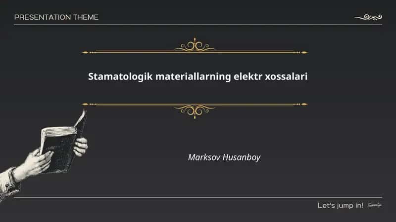 Stamatologik materiallarning elektr xossalari