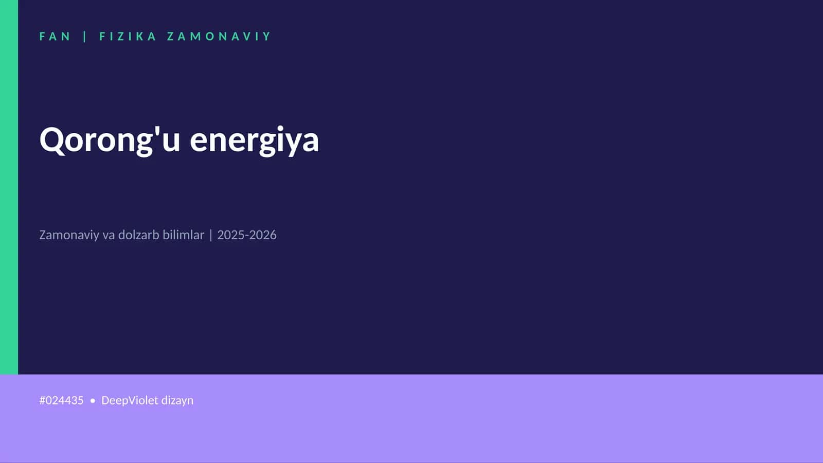 FAN | FIZIKA ZAMONAVIY