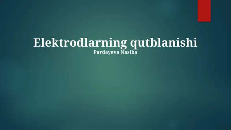 Elektrodlarning qutblanishi