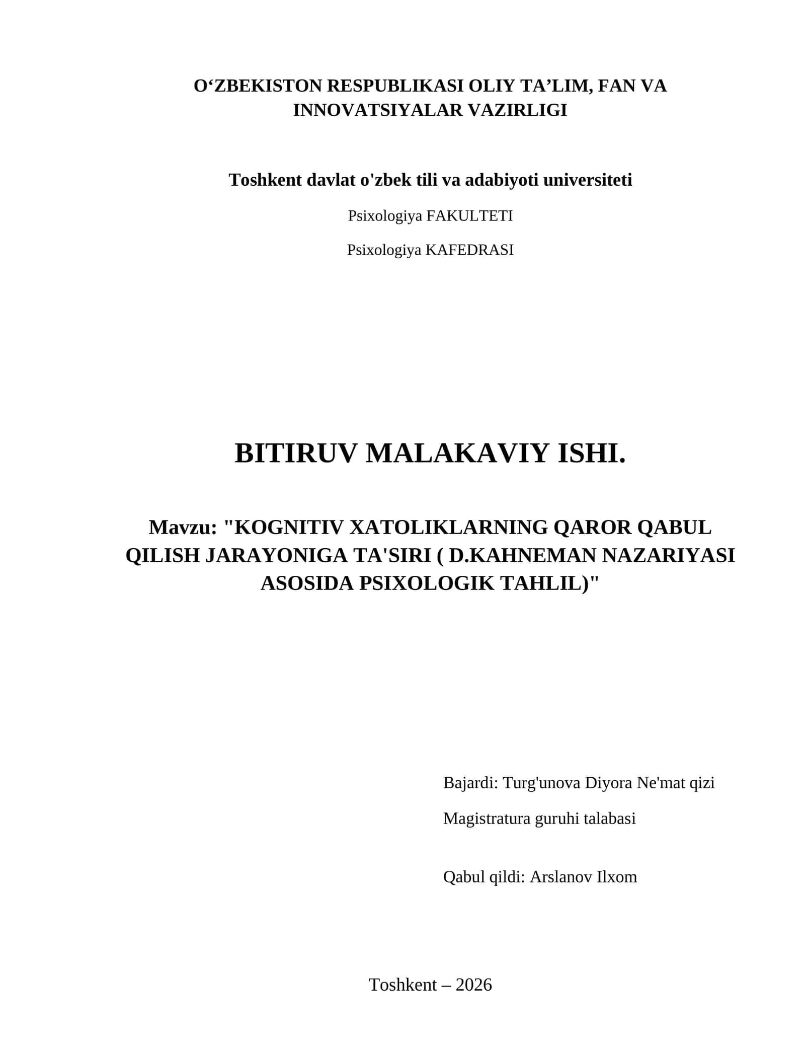 Kognitiv xatoliklarning qaror qabul qilish jarayoniga ta'siri ( D.Kahneman nazariyasi asosida psixologik tahlil)
