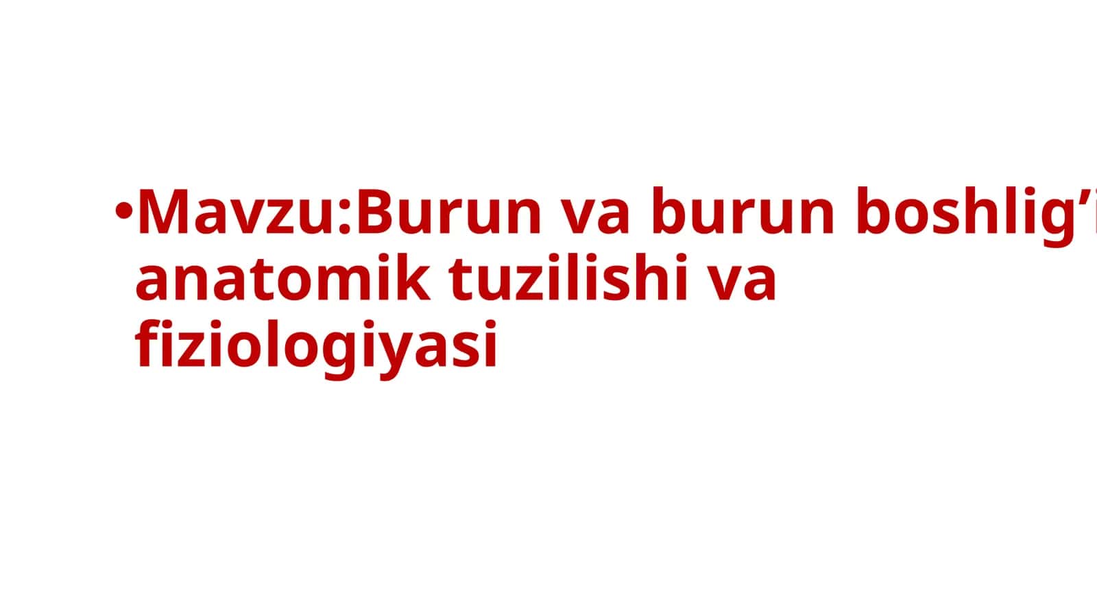 Burun va burun boshlig’i anatomik tuzilishi va fiziologiyasi