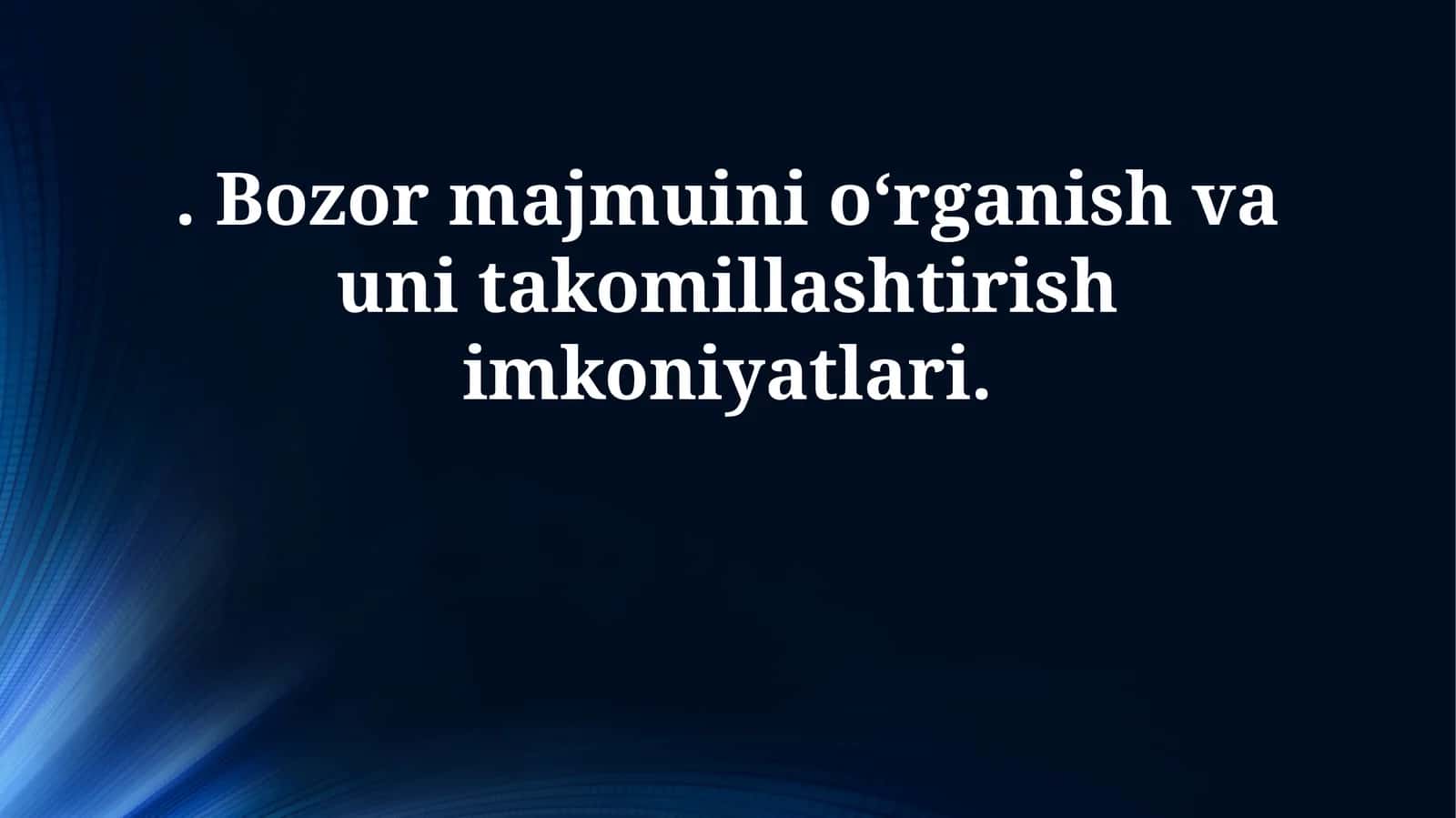 Bozor kompleksini tadqiq qilish