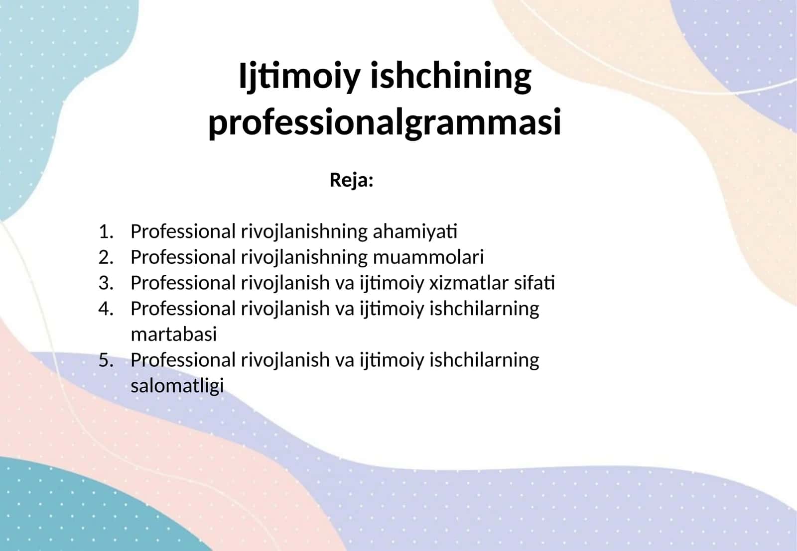 Ijtimoiy ishchining professionalgrammasi