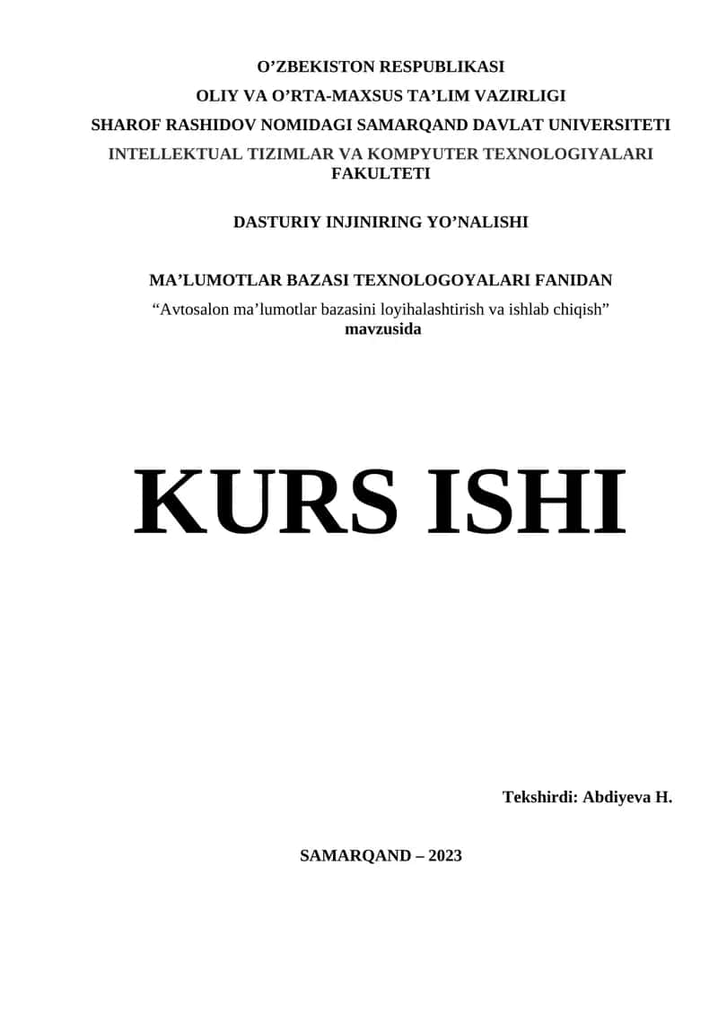 Avtosalon ma’lumotlar bazasini loyihalashtirish va ishlab chiqish