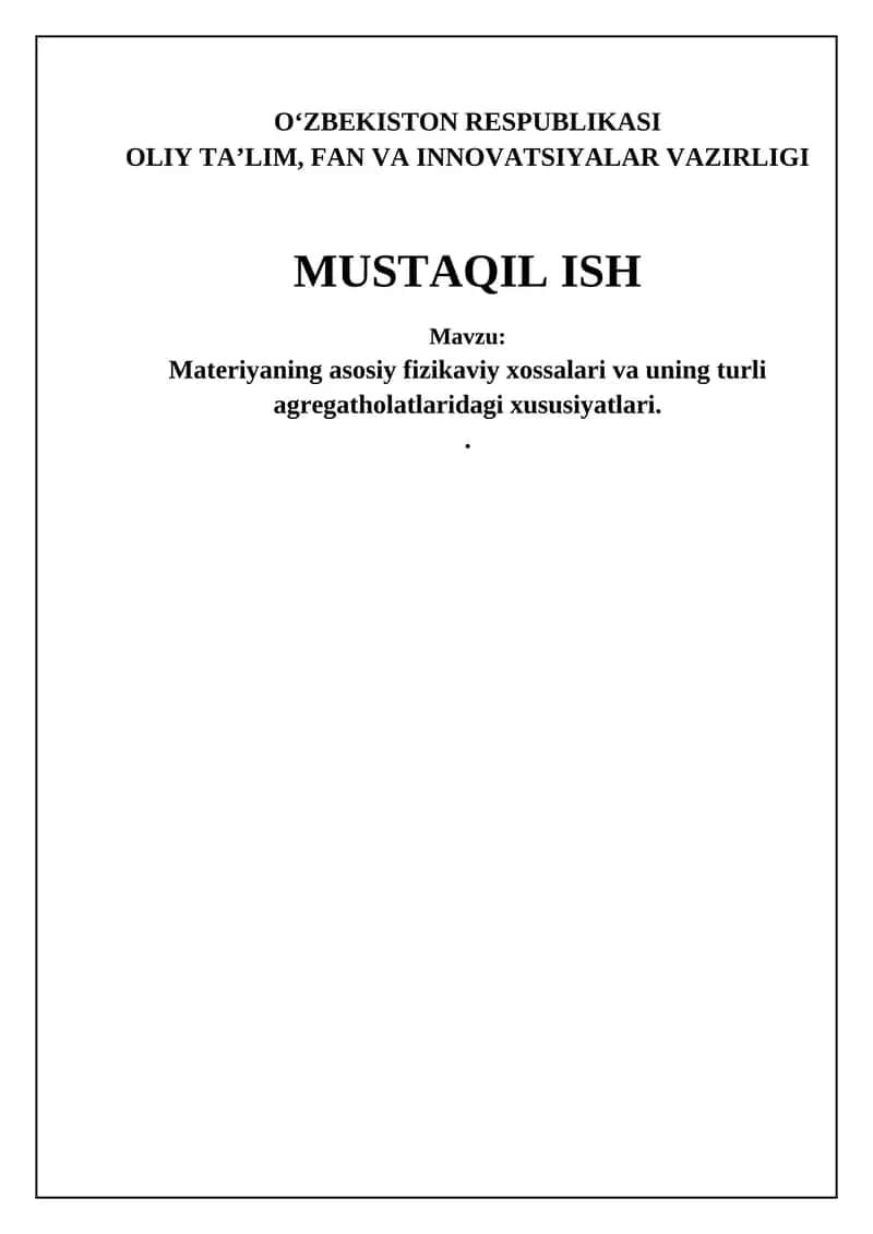 Moddaning asosiy fizik xossalari
