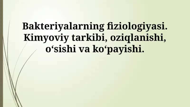 Bakteriyalarning Fiziologiyasi