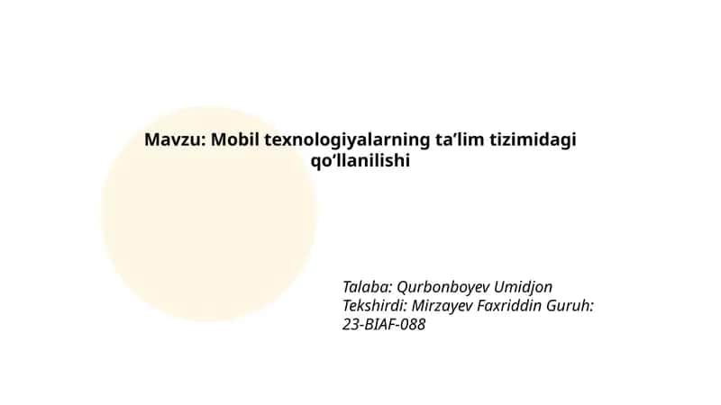Mobil texnologiyalarning ta’lim tizimidagi qo‘llanilishi