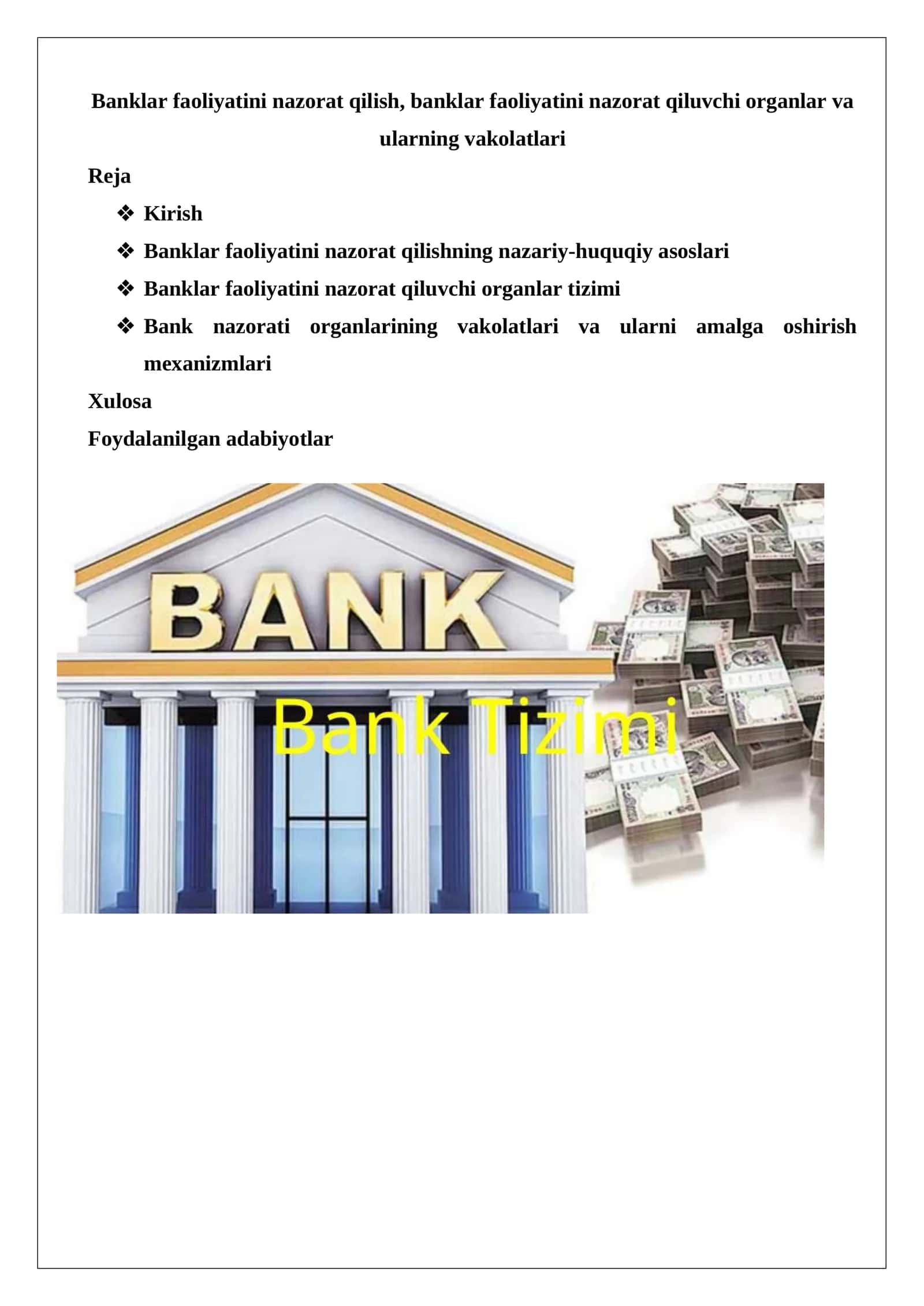 Banklar faoliyatini nazorat qilish, banklar faoliyatini nazorat qiluvchi organlar va ularning vakolatlari
