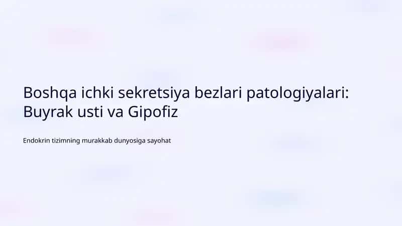 Buyrak usti va Gipofiz