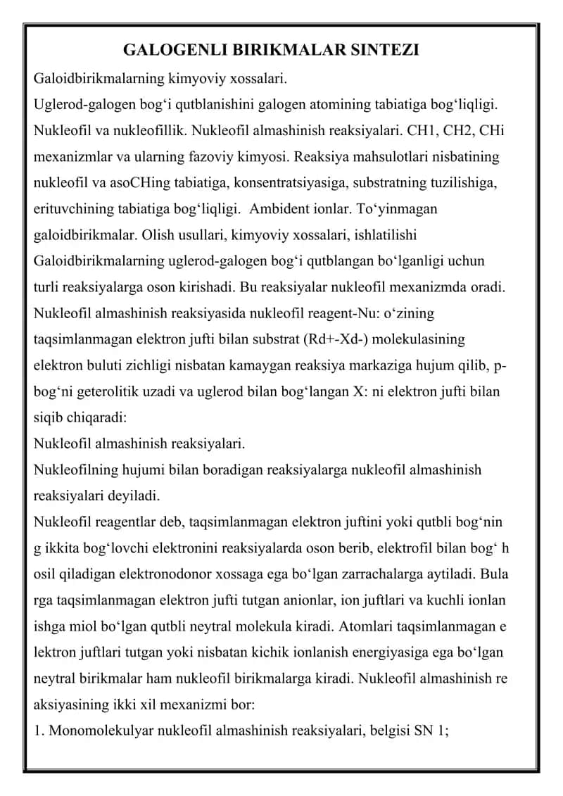 GALOGENLI BIRIKMALAR SINTEZI