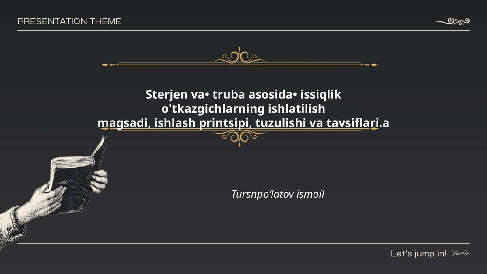 Sterjenlar va trubalar asosida issiqlik o'tkazgichlarning ishlash printsipi