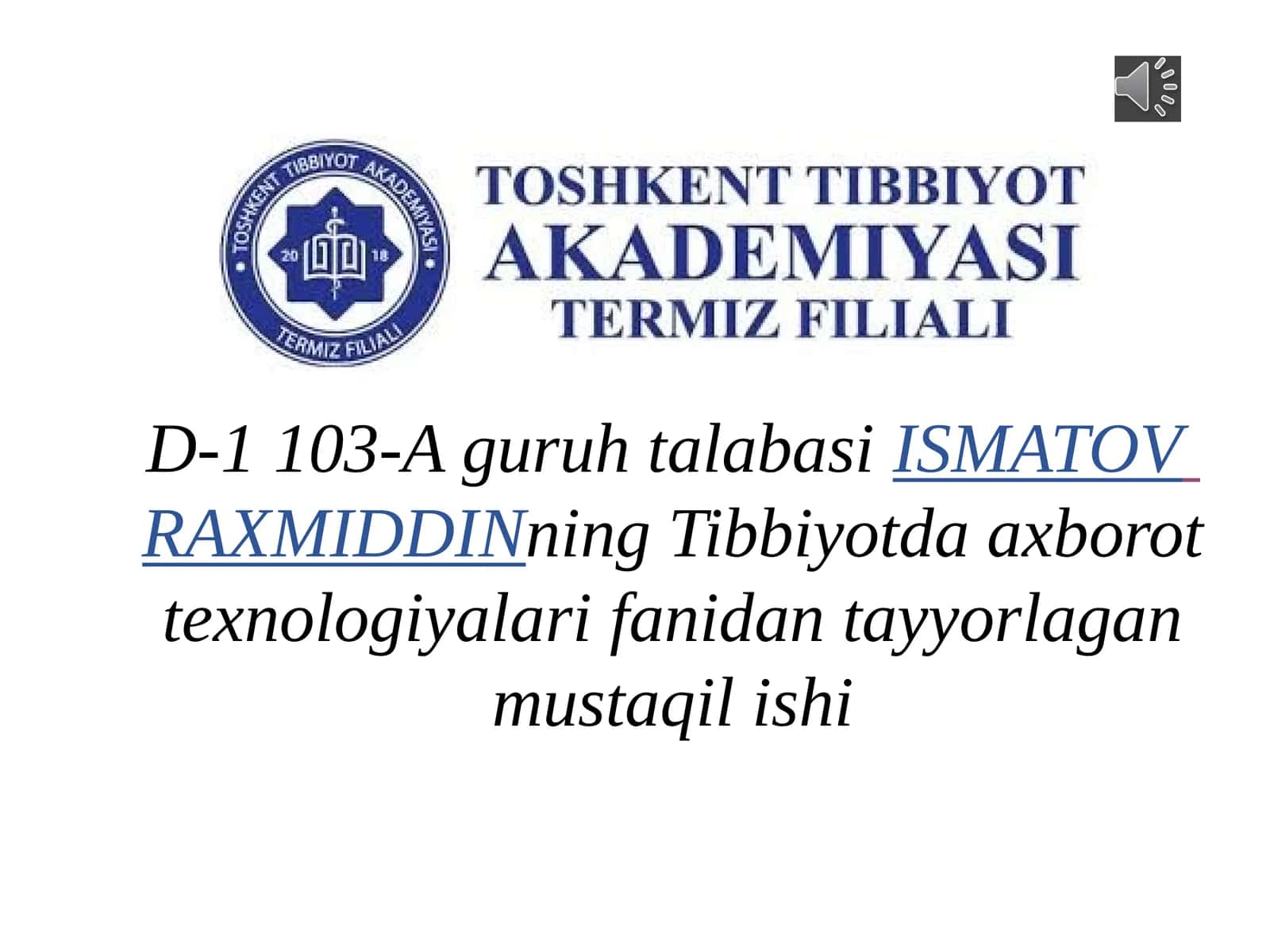 Tibbiyotda axborot texnologiyalari fanidan tayyorlagan mustaqil ishi