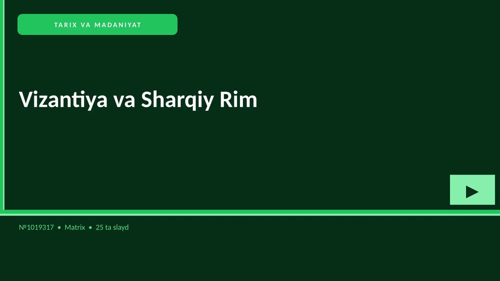 Vizantiya va Sharqiy Rim