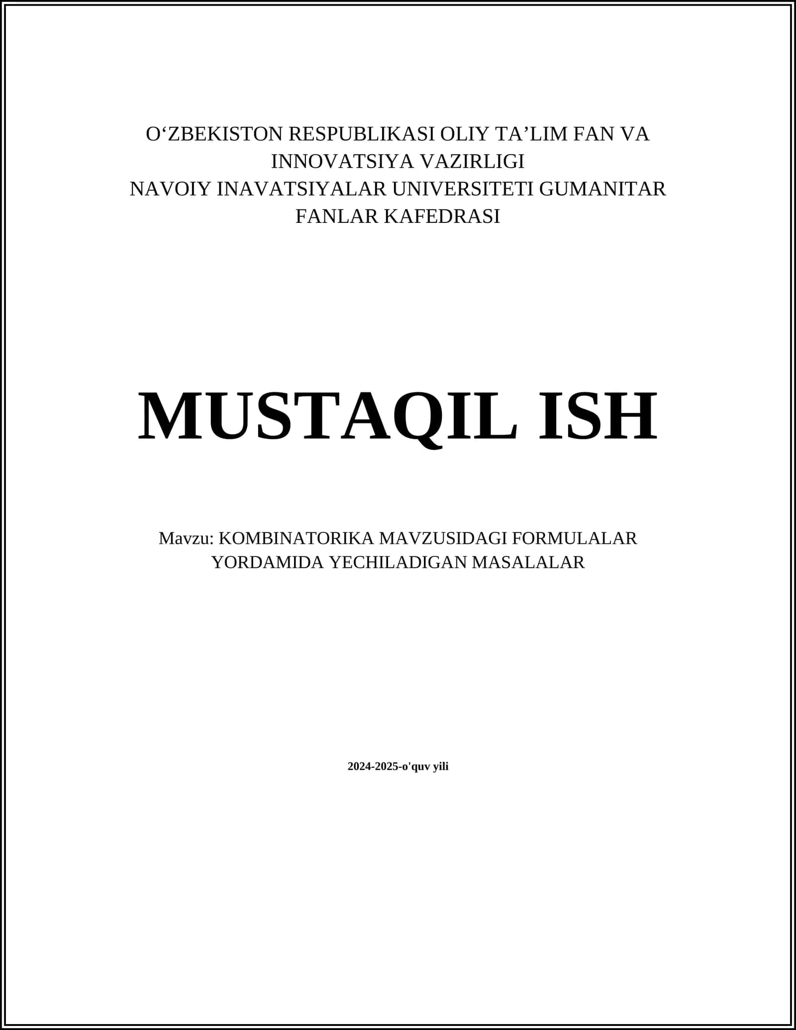 KOMBINATORIKA MAVZUSIDAGI FORMULALAR YORDAMIDA YECHILADIGAN MASALALAR