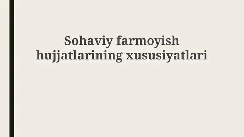 Sohaviy farmoyish hujjatlari