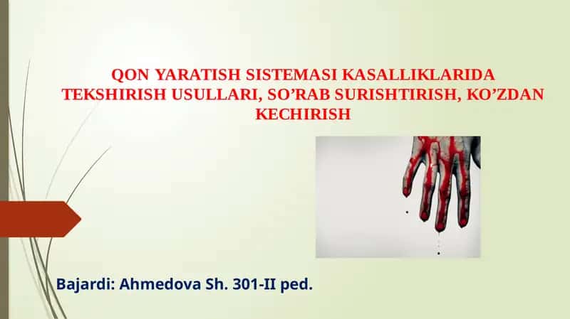 QON YARATISH SISTEMASI KASALLIKLARIDA TEKSHIRISH USULLARI