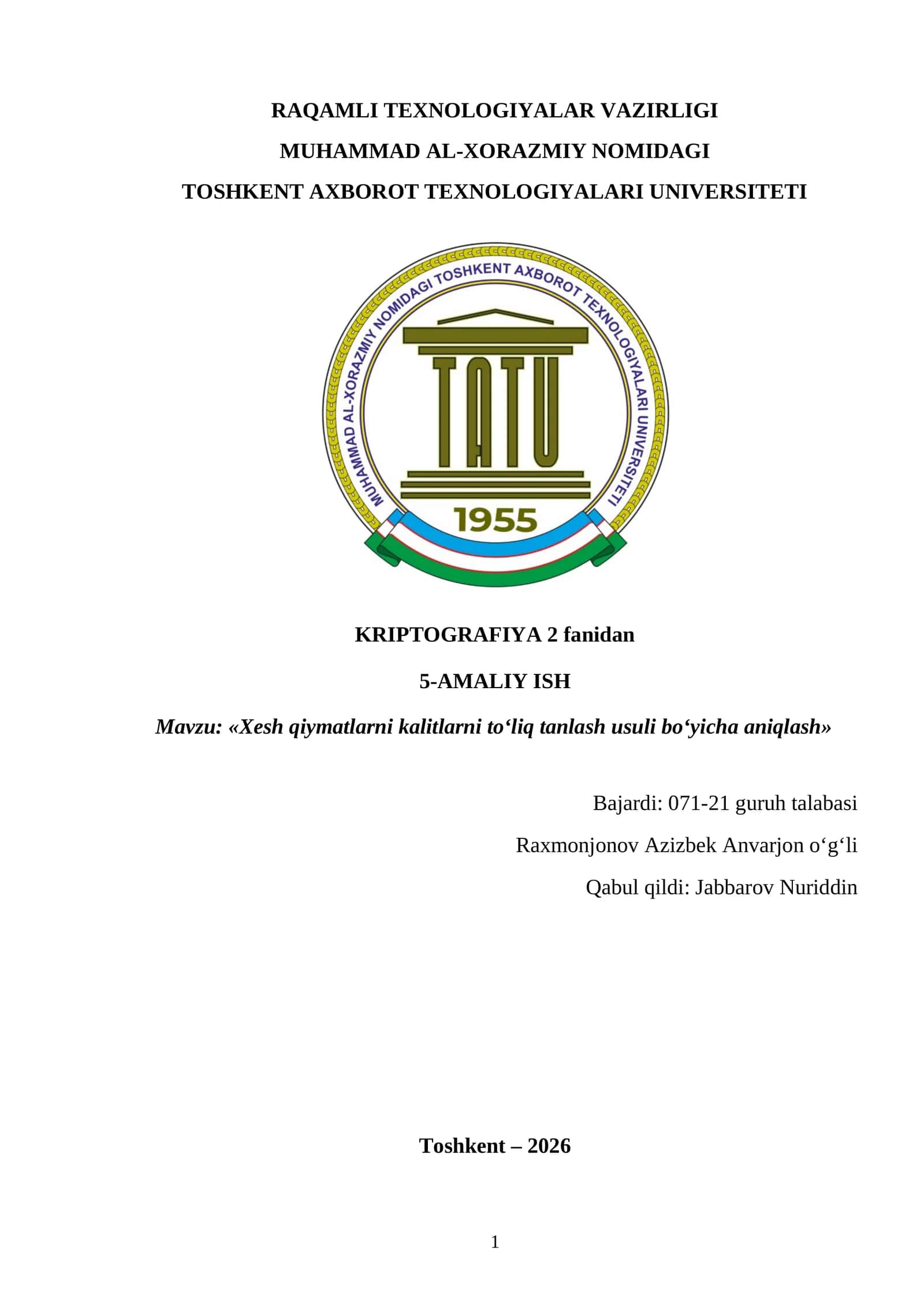 Xesh qiymatlarni kalitlarni to‘liq tanlash usuli bo‘yicha aniqlash
