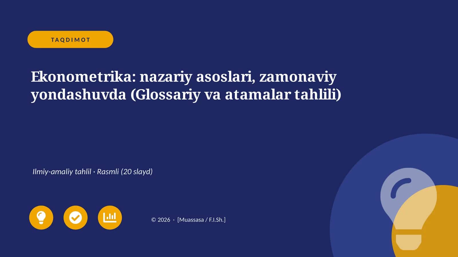 Ekonometrika: nazariy asoslari, zamonaviy yondashuvda (Glossariy va atamalar tahlili)