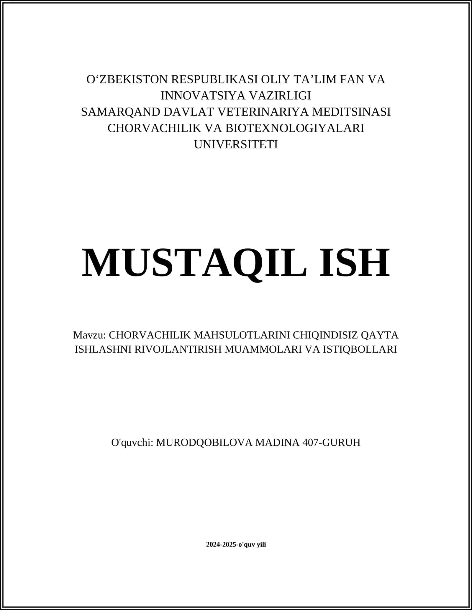 CHORVACHILIK MAHSULOTLARINI CHIQINDISIZ QAYTA ISHLASH TEXNOLOGIYALARI