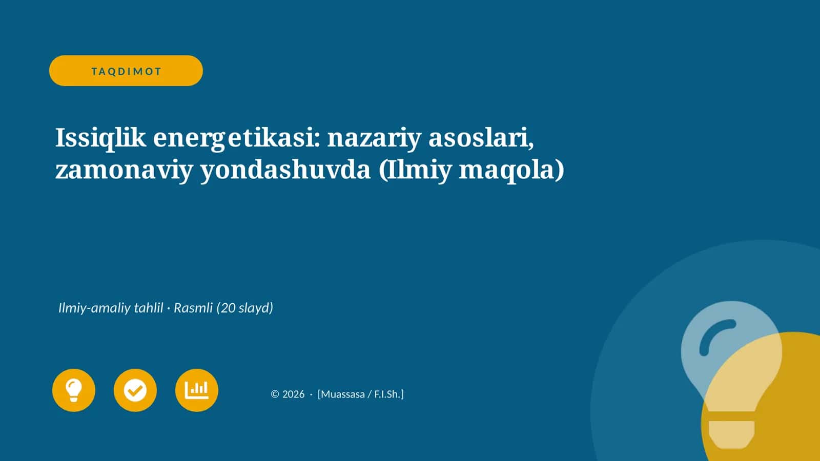 Issiqlik energetikasi: nazariy asoslari, zamonaviy yondashuvda (Ilmiy maqola)