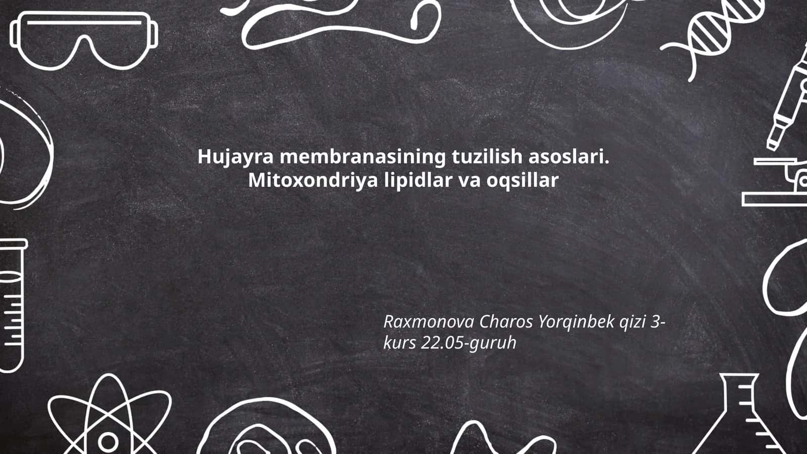 Hujayra membranasining tuzilish asoslari