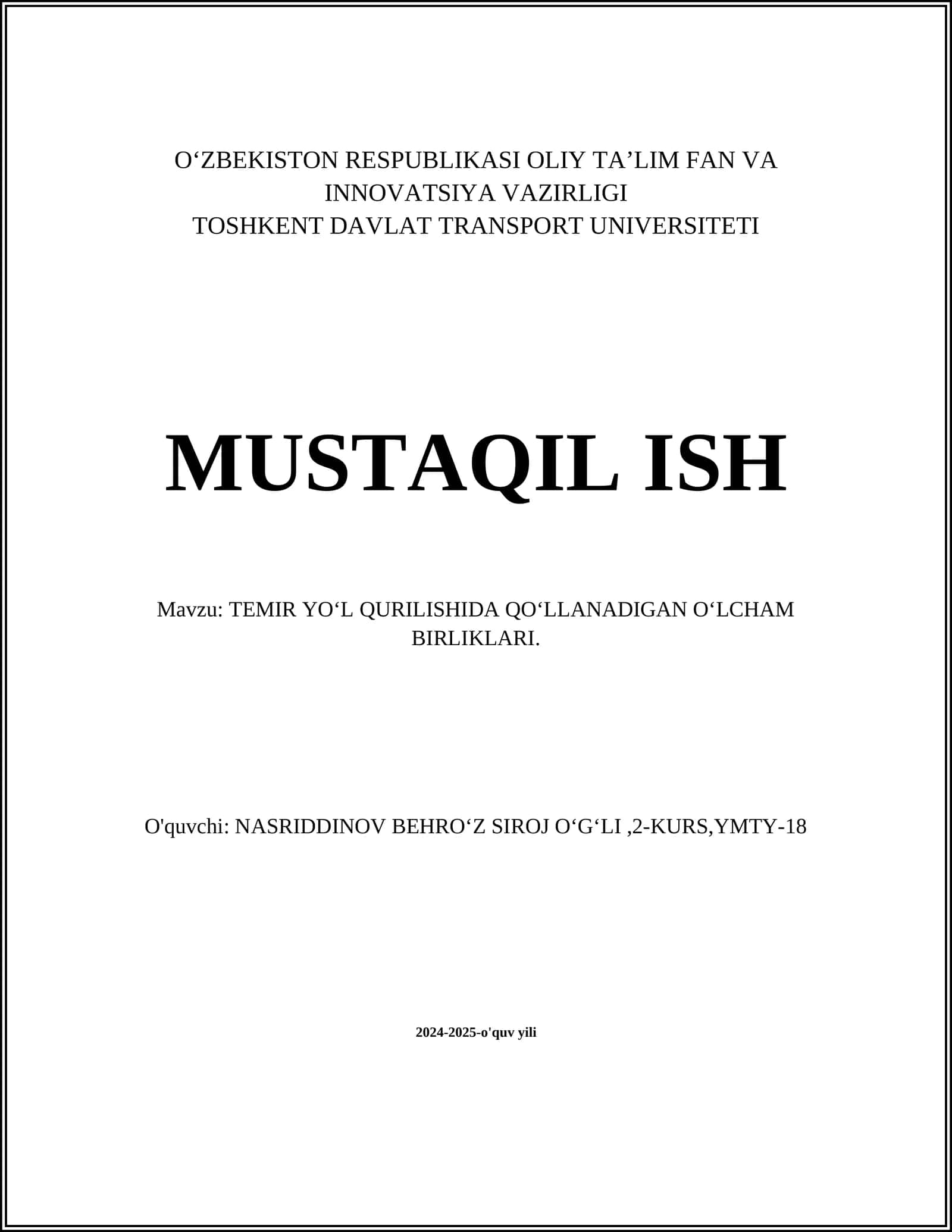 TEMIR YO‘L QURILISHIDA QO‘LLANADIGAN O‘LCHAM BIRLIKLARI