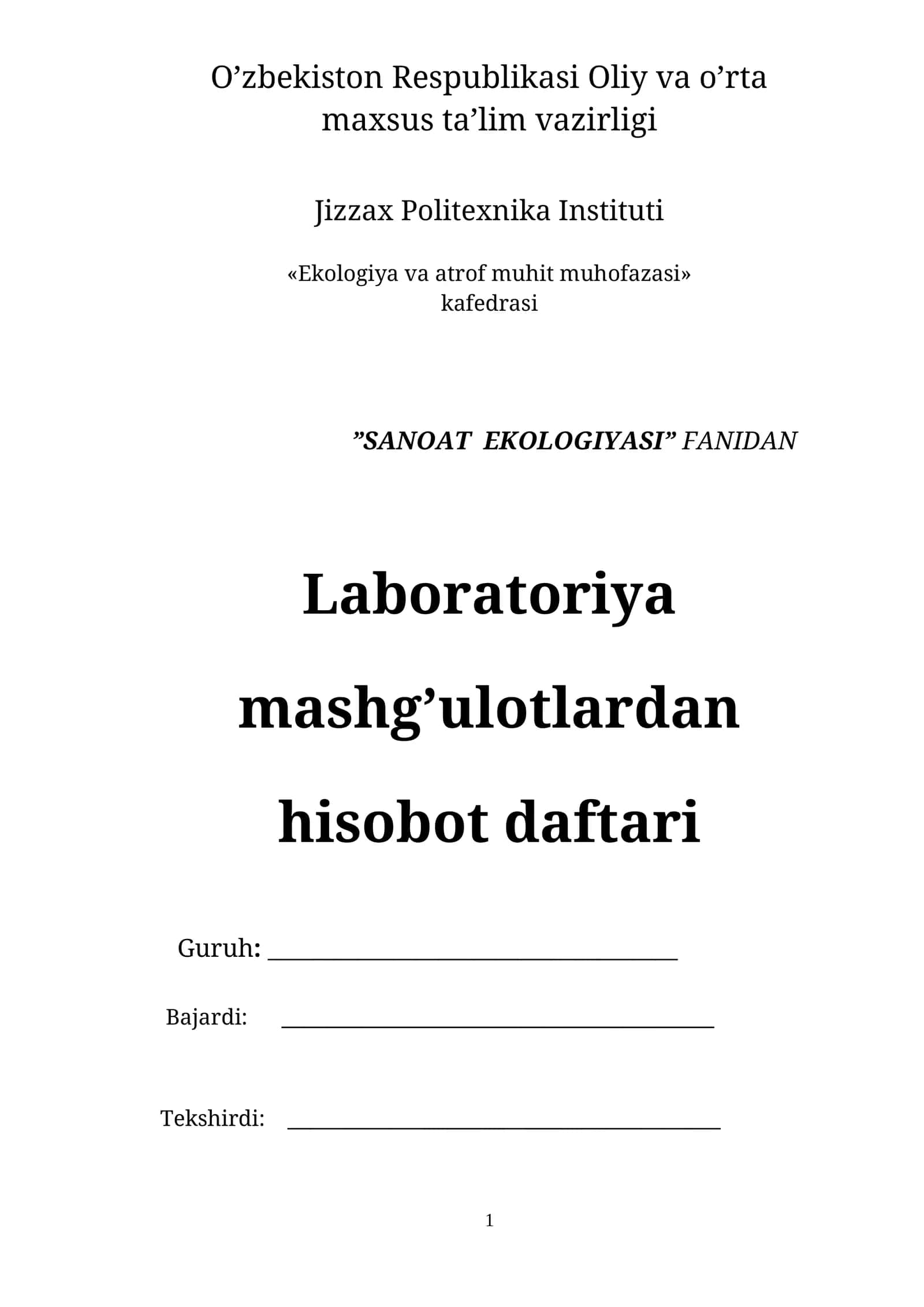 Oqova suvlarni filtrlash usuli bilan tozalash va ifloslik darajasini aniqlash