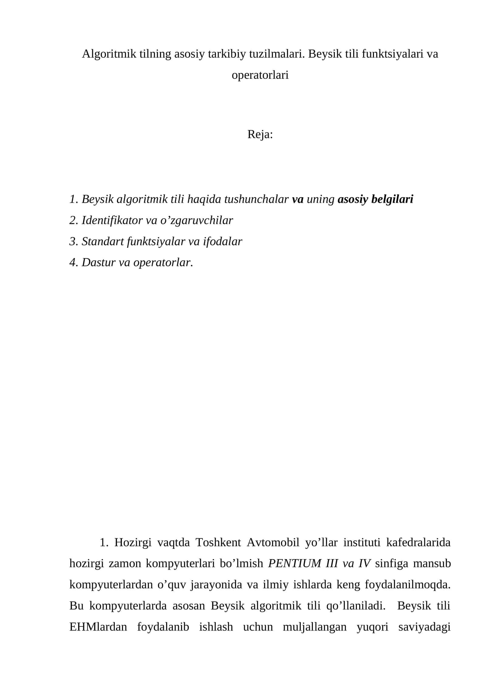 Algoritmik tilning asosiy tarkibiy tuzilmalari. Beysik tili funktsiyalari va operatorlari