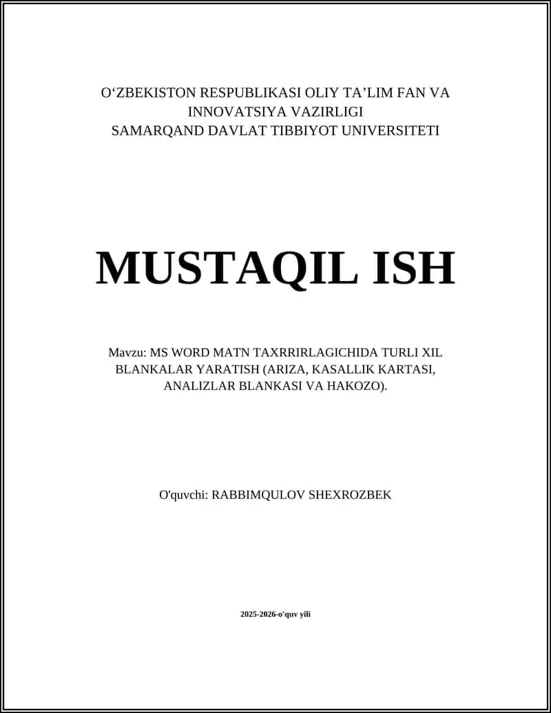 MS WORD MATN TAXRRIRLAGICHIDA TURLI XIL BLANKALAR YARATISH (ARIZA, KASALLIK KARTASI, ANALIZLAR BLANKASI VA HAKOZO)
