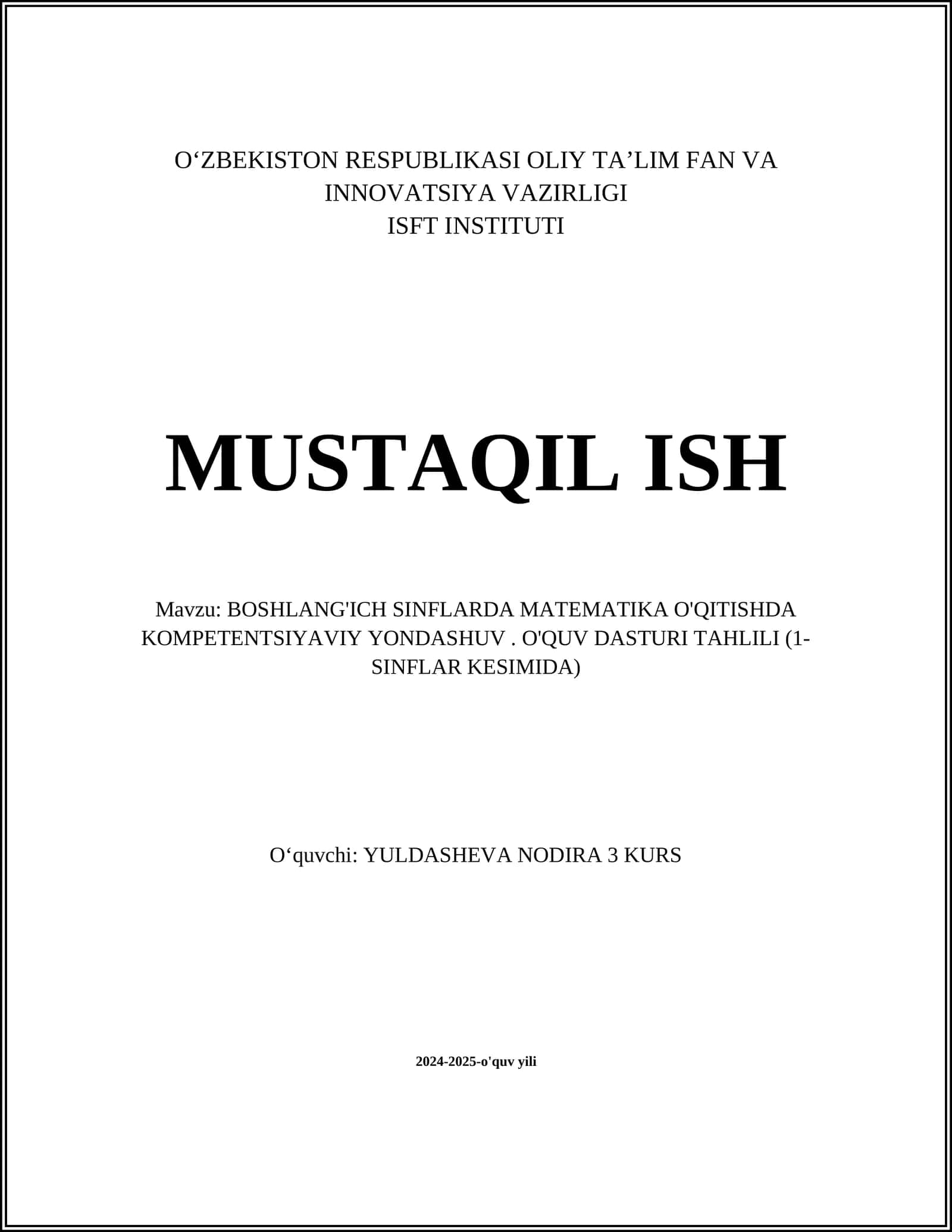 BOSHLANG'ICH SINFLARDA MATEMATIKA O'QITISHDA KOMPETENTSIYAVIY YONDASHUV. O'QUV DASTURI TAHLILI (1- SINFLAR KESIMIDA)