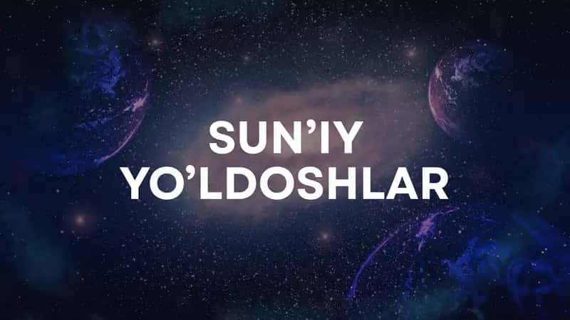 SUN’IY YO’LDOSHLAR