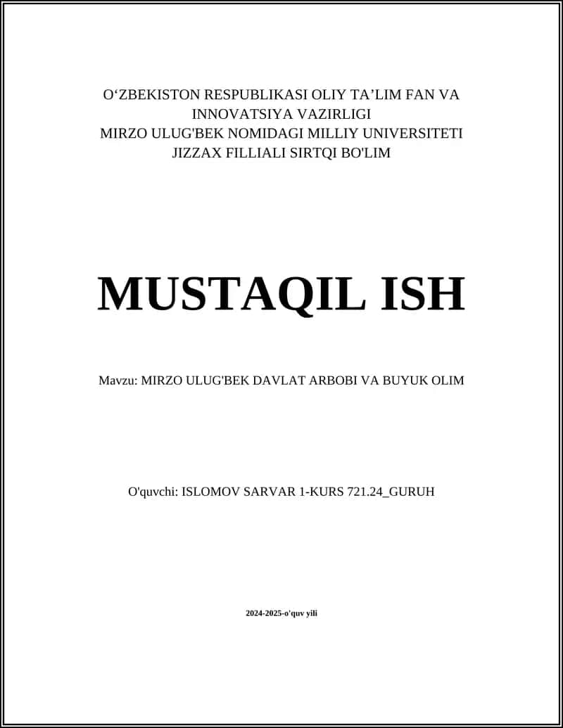 Mirzo Ulug'bek DAVLAT ARBOBI VA BUYUK OLIM