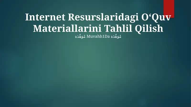 Internet Resurslaridagi OʻQuv Materiallarini Tahlil Qilish