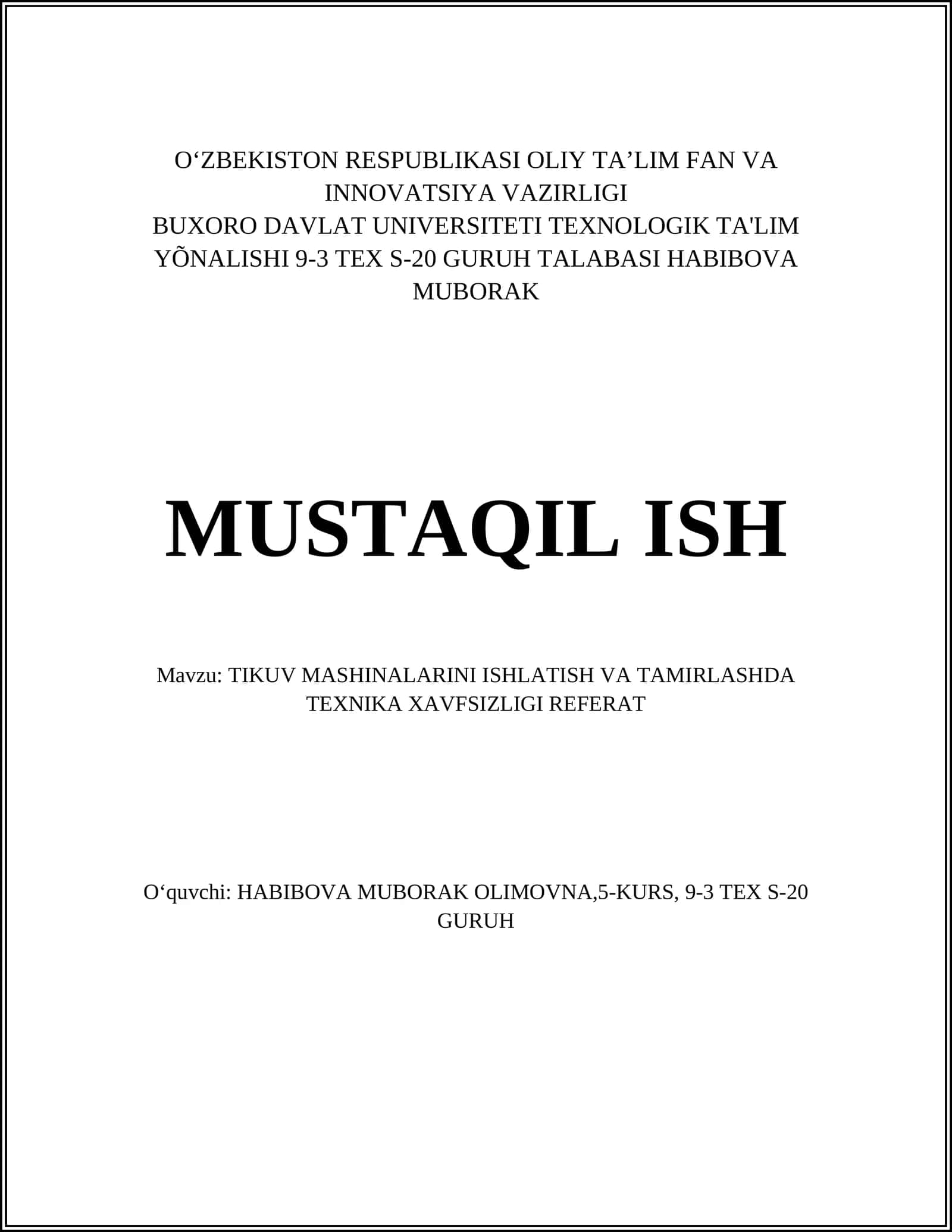 TIKUV MASHINALARINI ISHLATISH VA TAMIRLASHDA TEXNIKA XAVFSIZLIGI REFERAT