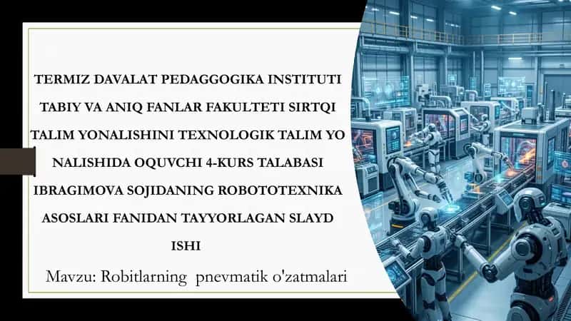 Robitlarning pnevmatik o'zatmalari