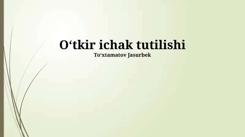 Oʻtkir ichak tutilishi