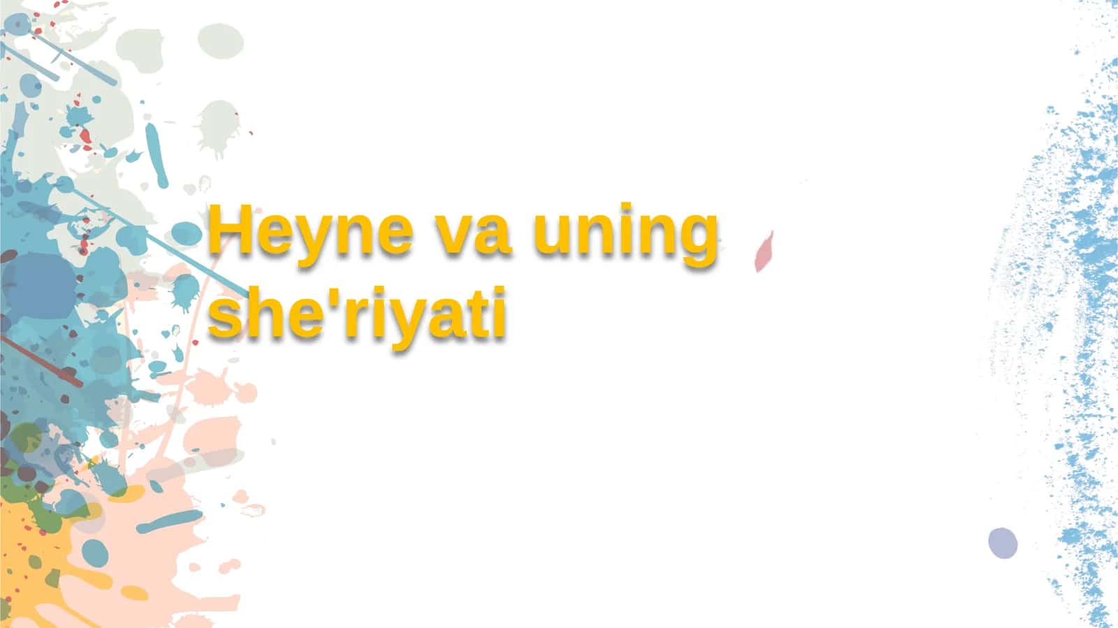 Heyne va uning she'riyati