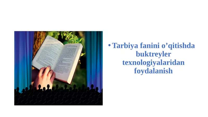 Tarbiyafanini o'qitishda buktreylert texnologiyalaridan foydalanish