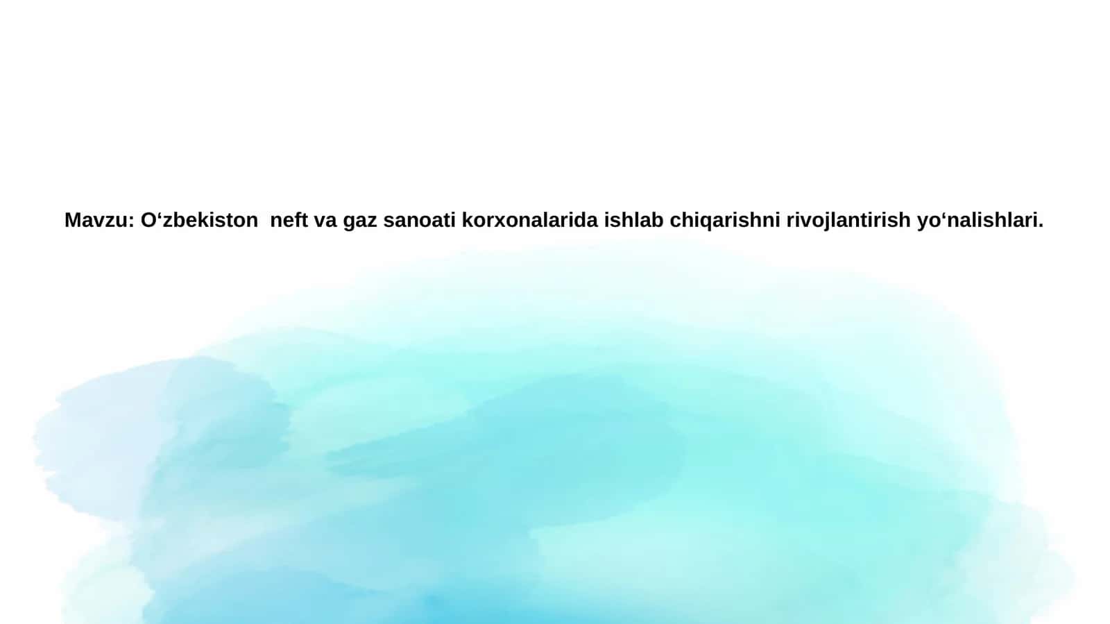 O'zbekistonneftvagazsanoatikorxonalaridaishlabchiqarishnirivojlantirishyoʻnalishlari