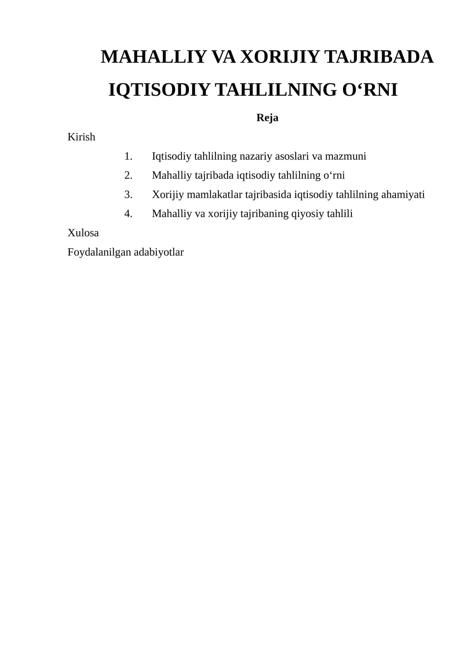 MAHALLIY VA XORIJIY TAJRIBADA IQTISODIY TAHLILNING O‘RNI