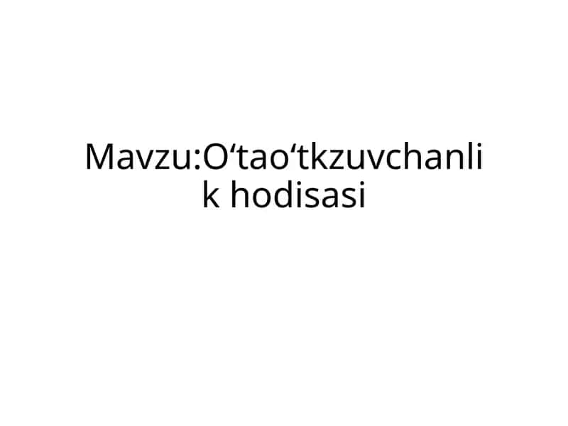 O‘ta o‘tkazuvchanlik hodisasi