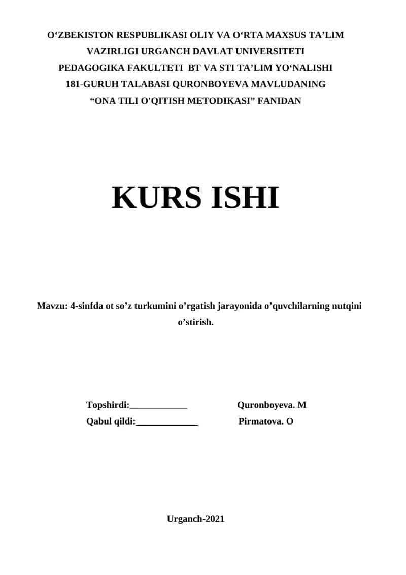 "4-sinfda ot so’z turkumini o’rgatish jarayonida o’quvchilarning nutqini o’stirish"