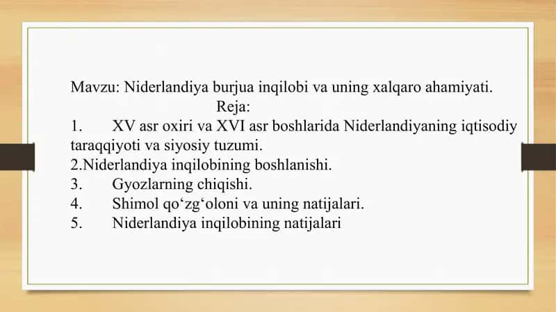 Niderlandiya inqilobi va uning xalqaro ahamiyati