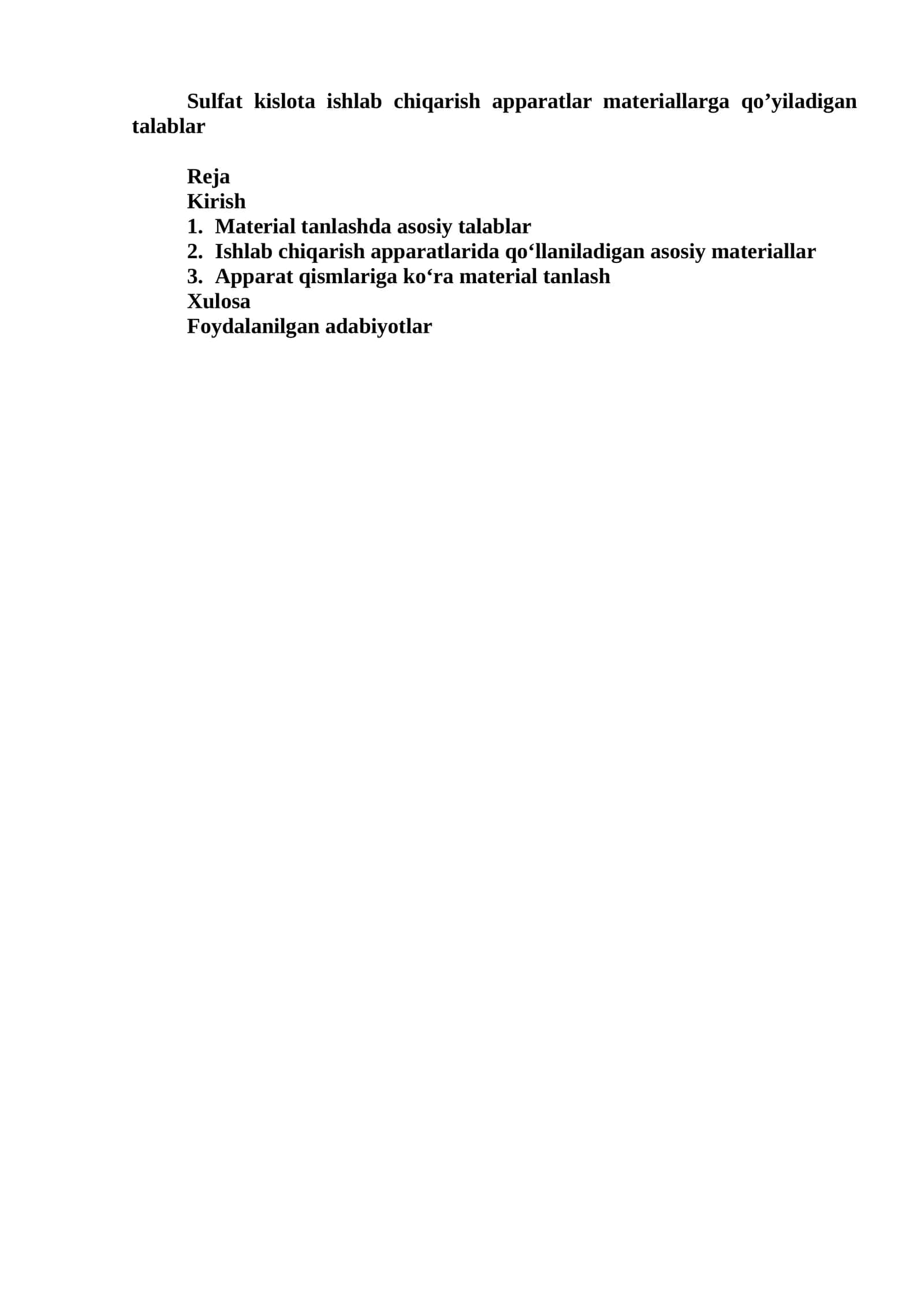 Sulfat kislota ishlab chiqarish apparatlar materiallarga qo’yiladigan talablar