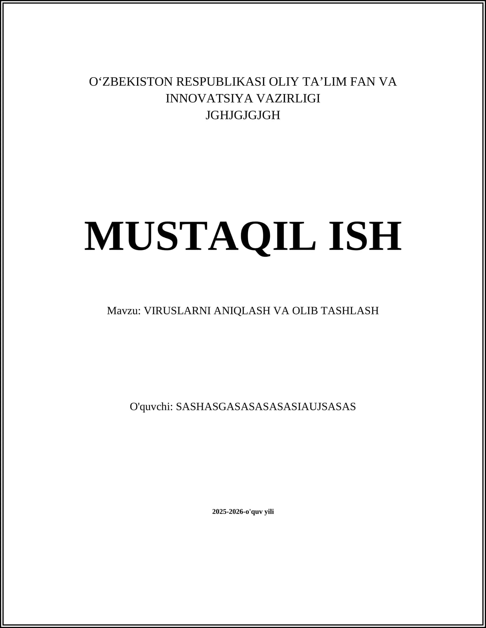 VIRUSLARNI ANIQLASH VA OLIB TASHLASH