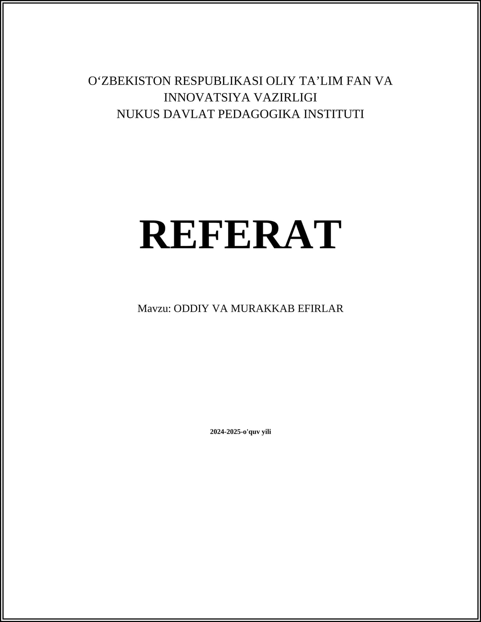 ODDIY VA MURAKKAB EFIRLAR