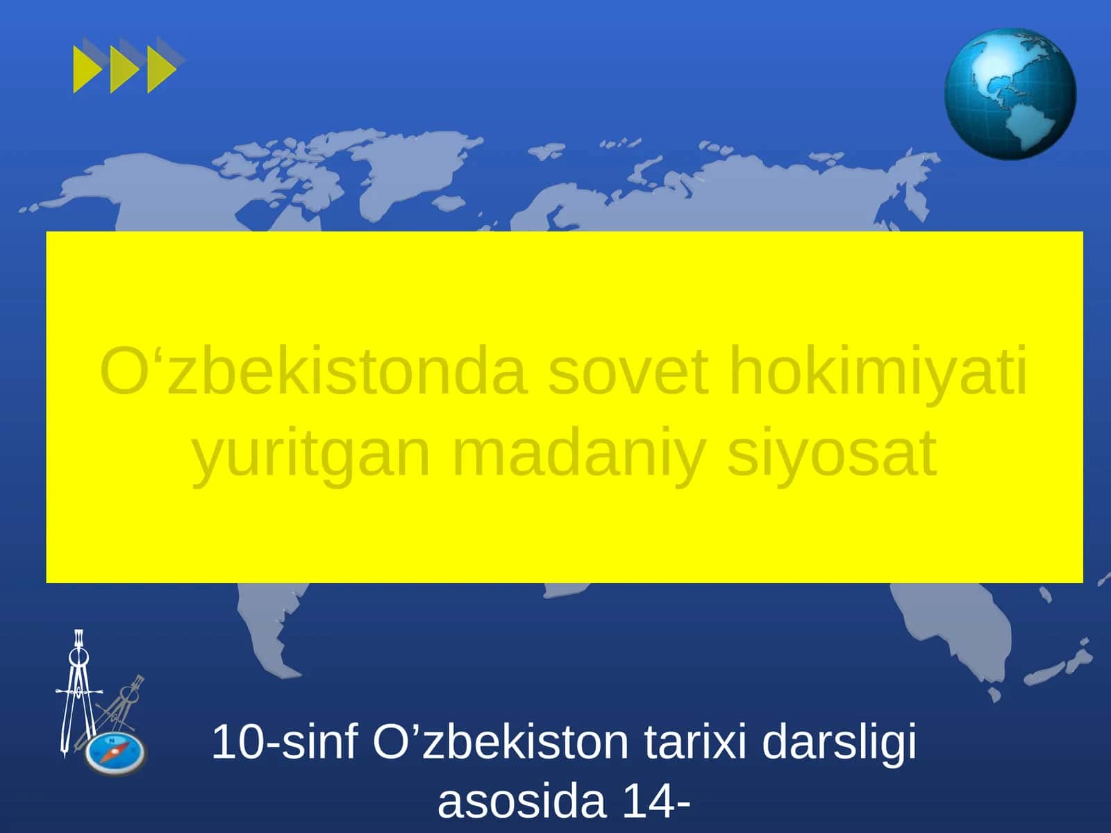 O‘zbekistonda sovet hokimiyati yuritgan madaniy siyosat